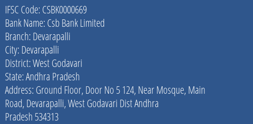 Csb Bank Limited Devarapalli Branch, Branch Code 000669 & IFSC Code CSBK0000669