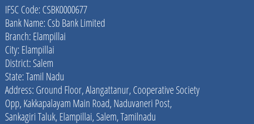 Csb Bank Limited Elampillai Branch, Branch Code 000677 & IFSC Code CSBK0000677