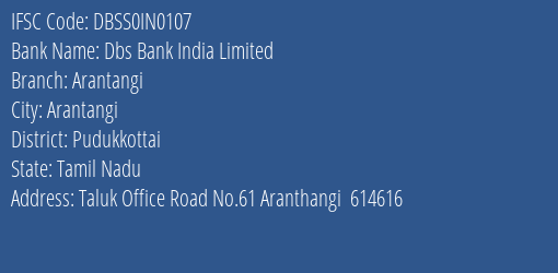 Dbs Bank India Limited Arantangi Branch, Branch Code IN0107 & IFSC Code DBSS0IN0107