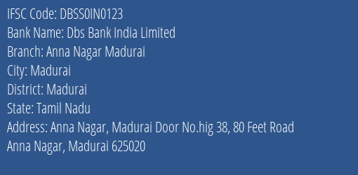 Dbs Bank India Limited Anna Nagar Madurai Branch, Branch Code IN0123 & IFSC Code DBSS0IN0123