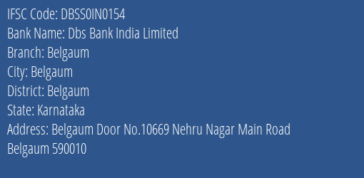 Dbs Bank India Limited Belgaum Branch, Branch Code IN0154 & IFSC Code DBSS0IN0154