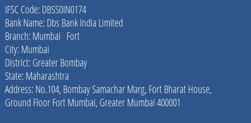 Dbs Bank India Limited Mumbai Fort Branch, Branch Code IN0174 & IFSC Code DBSS0IN0174