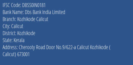 Dbs Bank India Limited Kozhikode Calicut Branch, Branch Code IN0181 & IFSC Code DBSS0IN0181