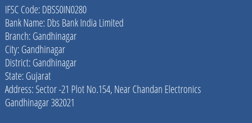 Dbs Bank India Limited Gandhinagar Branch, Branch Code IN0280 & IFSC Code DBSS0IN0280