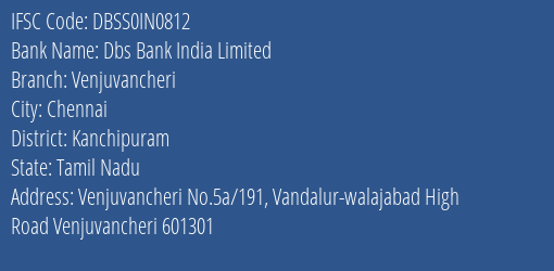 Dbs Bank India Limited Venjuvancheri Branch, Branch Code IN0812 & IFSC Code DBSS0IN0812