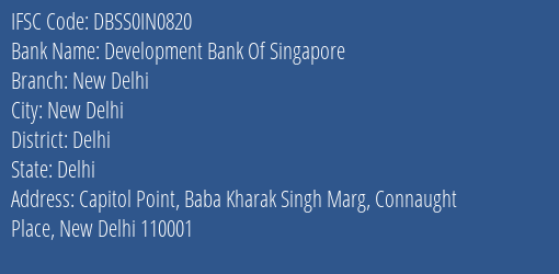 Development Bank Of Singapore New Delhi Branch, Branch Code IN0820 & IFSC Code DBSS0IN0820
