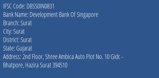 Development Bank Of Singapore Surat Branch, Branch Code IN0831 & IFSC Code DBSS0IN0831