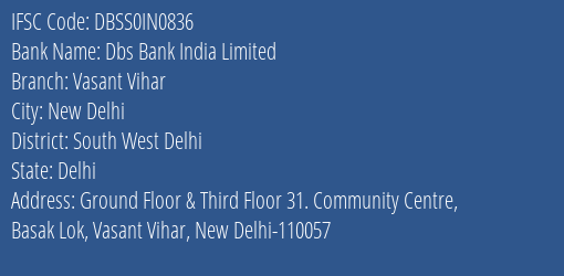 Dbs Bank India Limited Vasant Vihar Branch, Branch Code IN0836 & IFSC Code DBSS0IN0836