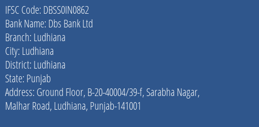 Dbs Bank Ltd Ludhiana Branch, Branch Code IN0862 & IFSC Code DBSS0IN0862