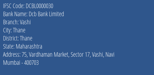 Dcb Bank Limited Vashi Branch IFSC Code