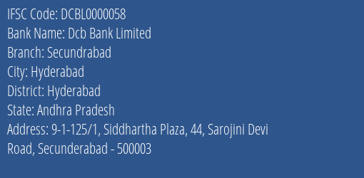 Dcb Bank Limited Secundrabad Branch IFSC Code