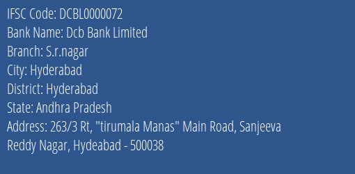 Dcb Bank Limited S.r.nagar Branch IFSC Code