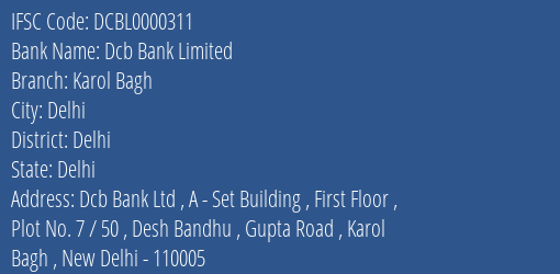 Dcb Bank Karol Bagh Branch Delhi IFSC Code DCBL0000311