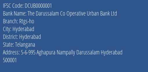 The Darussalam Co Operative Urban Bank Ltd Rtgs-ho Branch, Branch Code 000001 & IFSC Code DCUB0000001