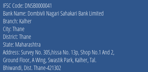 Dombivli Nagari Sahakari Bank Limited Kalher Branch, Branch Code 000041 & IFSC Code Dnsb0000041