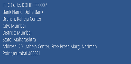 Doha Bank Raheja Center Branch, Branch Code 000002 & IFSC Code DOHB0000002