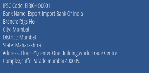 Export Import Bank Of India Rtgs Ho Branch, Branch Code HO0001 & IFSC Code EIBI0HO0001