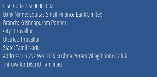 Equitas Small Finance Bank Krishnapuram Ponneri Branch Tiruvallur IFSC Code ESFB0001032