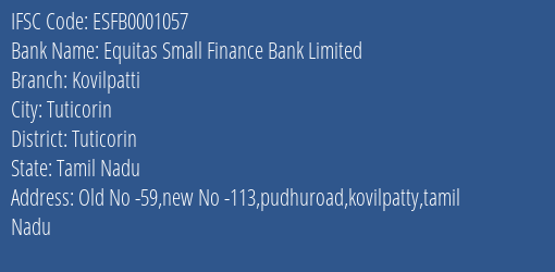 Equitas Small Finance Bank Limited Kovilpatti Branch IFSC Code