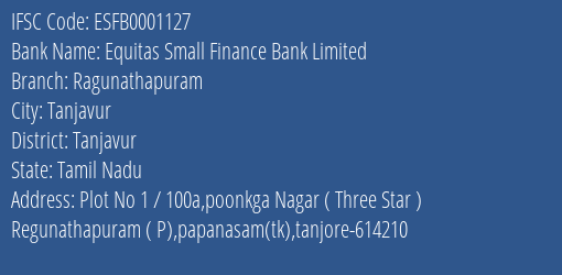 Equitas Small Finance Bank Limited Ragunathapuram Branch IFSC Code