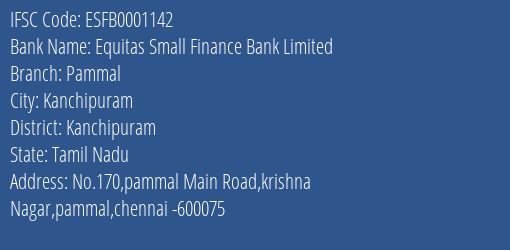 Equitas Small Finance Bank Limited Pammal Branch IFSC Code