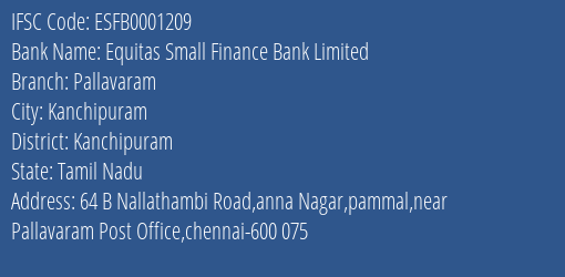 Equitas Small Finance Bank Limited Pallavaram Branch IFSC Code