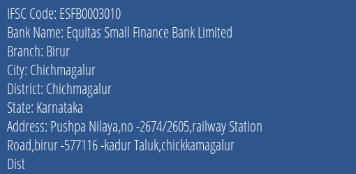 Equitas Small Finance Bank Limited Birur Branch IFSC Code