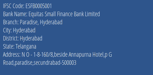 Equitas Small Finance Bank Limited Paradise Hyderabad Branch, Branch Code 005001 & IFSC Code ESFB0005001