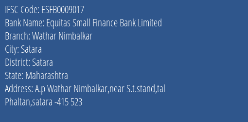 Equitas Small Finance Bank Limited Wathar Nimbalkar Branch, Branch Code 009017 & IFSC Code ESFB0009017