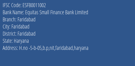Equitas Small Finance Bank Limited Faridabad Branch IFSC Code