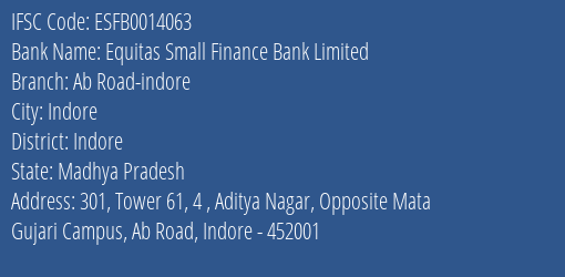 Equitas Small Finance Bank Limited Ab Road Indore Branch IFSC Code