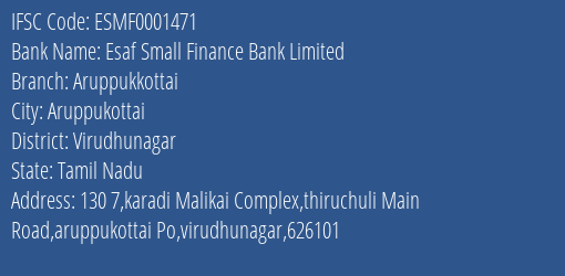 Esaf Small Finance Bank Limited Aruppukkottai Branch, Branch Code 001471 & IFSC Code ESMF0001471