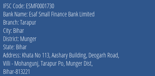 Esaf Small Finance Bank Limited Tarapur Branch, Branch Code 001730 & IFSC Code ESMF0001730