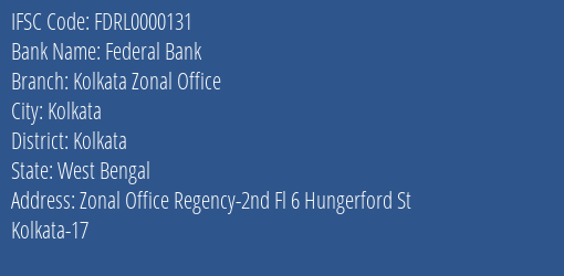 Federal Bank Kolkata Zonal Office Branch, Branch Code 000131 & IFSC Code FDRL0000131