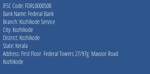 Federal Bank Kozhikode Service Branch IFSC Code