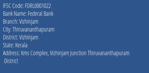 Federal Bank Vizhinjam Branch Vizhinjam IFSC Code FDRL0001022