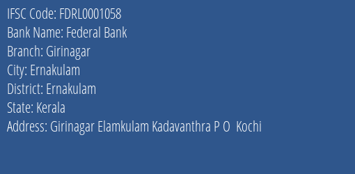 Federal Bank Girinagar Branch, Branch Code 001058 & IFSC Code FDRL0001058
