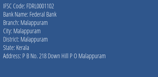 Federal Bank Malappuram Branch, Branch Code 001102 & IFSC Code FDRL0001102