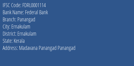 Federal Bank Panangad Branch, Branch Code 001114 & IFSC Code FDRL0001114