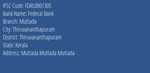Federal Bank Muttada Branch Thiruvananthapuram IFSC Code FDRL0001305