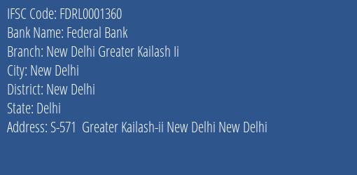 Federal Bank New Delhi Greater Kailash Ii Branch IFSC Code