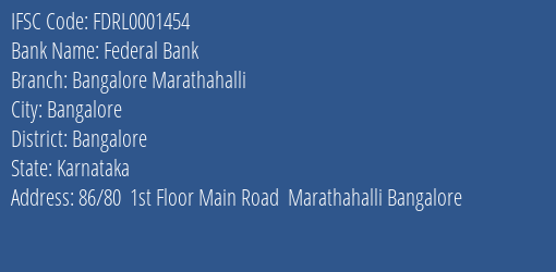 Federal Bank Bangalore Marathahalli Branch, Branch Code 001454 & IFSC Code Fdrl0001454