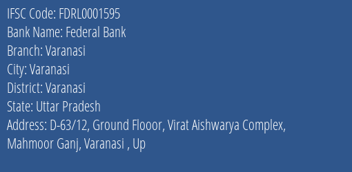 Federal Bank Varanasi Branch, Branch Code 001595 & IFSC Code FDRL0001595