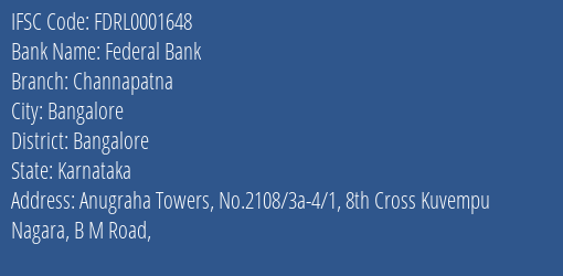 Federal Bank Channapatna Branch Bangalore IFSC Code FDRL0001648