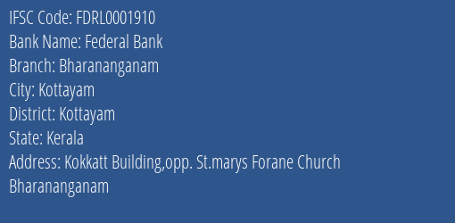 Federal Bank Bharananganam Branch IFSC Code