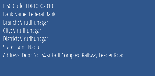 Federal Bank Virudhunagar Branch, Branch Code 002010 & IFSC Code FDRL0002010