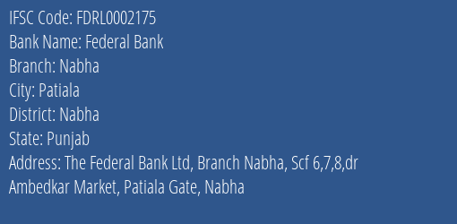 Federal Bank Nabha Branch Nabha IFSC Code FDRL0002175