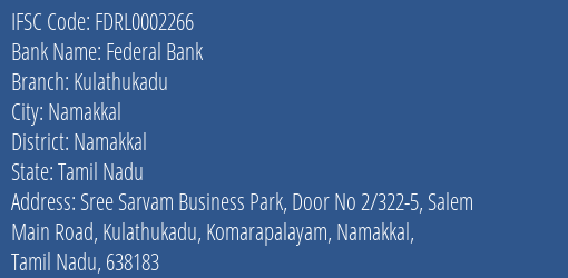 Federal Bank Kulathukadu Branch Namakkal IFSC Code FDRL0002266