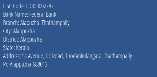 Federal Bank Alapuzha Thathampally Branch IFSC Code