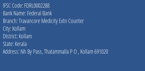 Federal Bank Travancore Medicity Extn Counter Branch IFSC Code